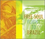 FreeSoulFlightToBrazil.jpg